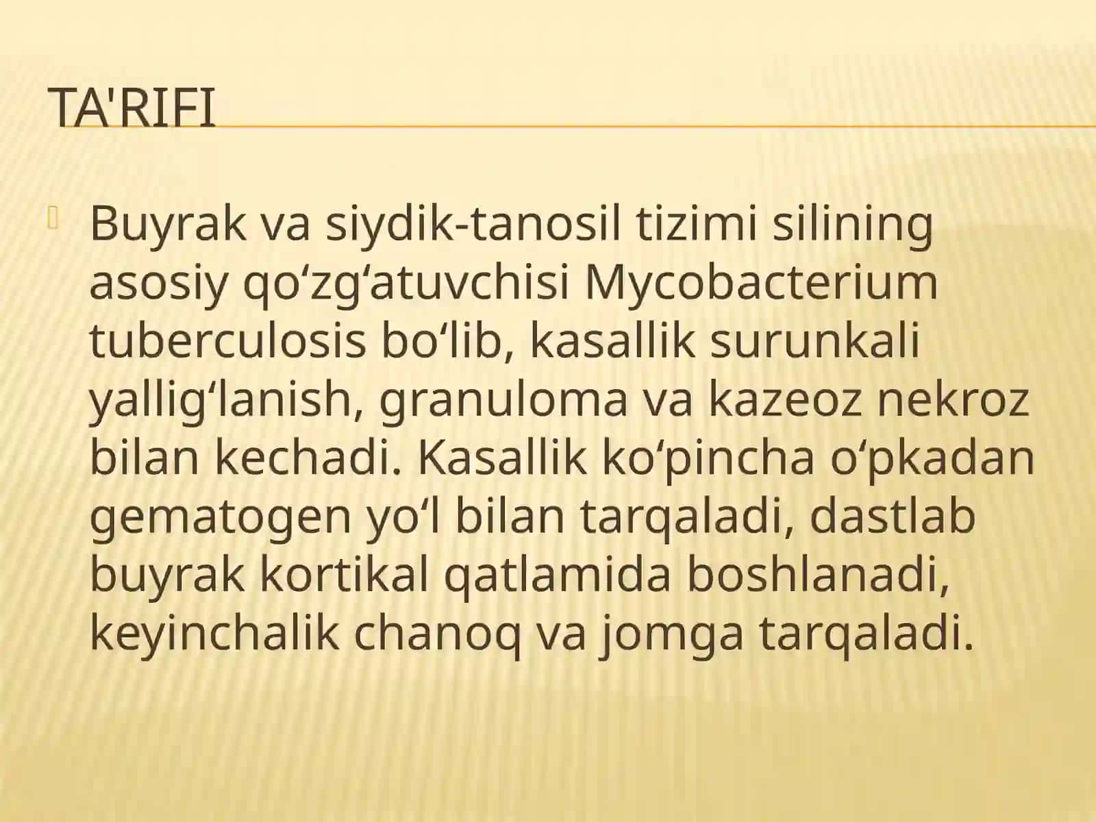 Buyraklar va siydik-tanosil a'zolari sili 2