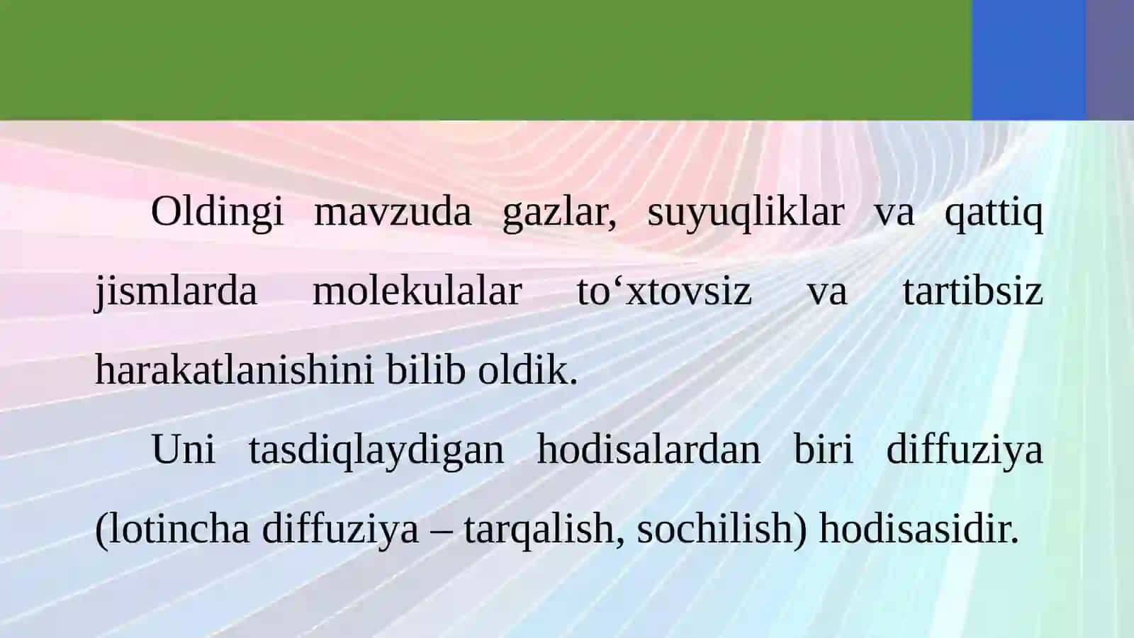 6-sinf Fizika fanidan Turli muhitlarda diffuziya hodisasi dars taqdimoti 2