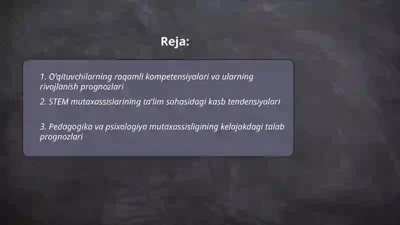 Ta'lim sohasidagi kasblar rivojlanishining pragnoslari 2