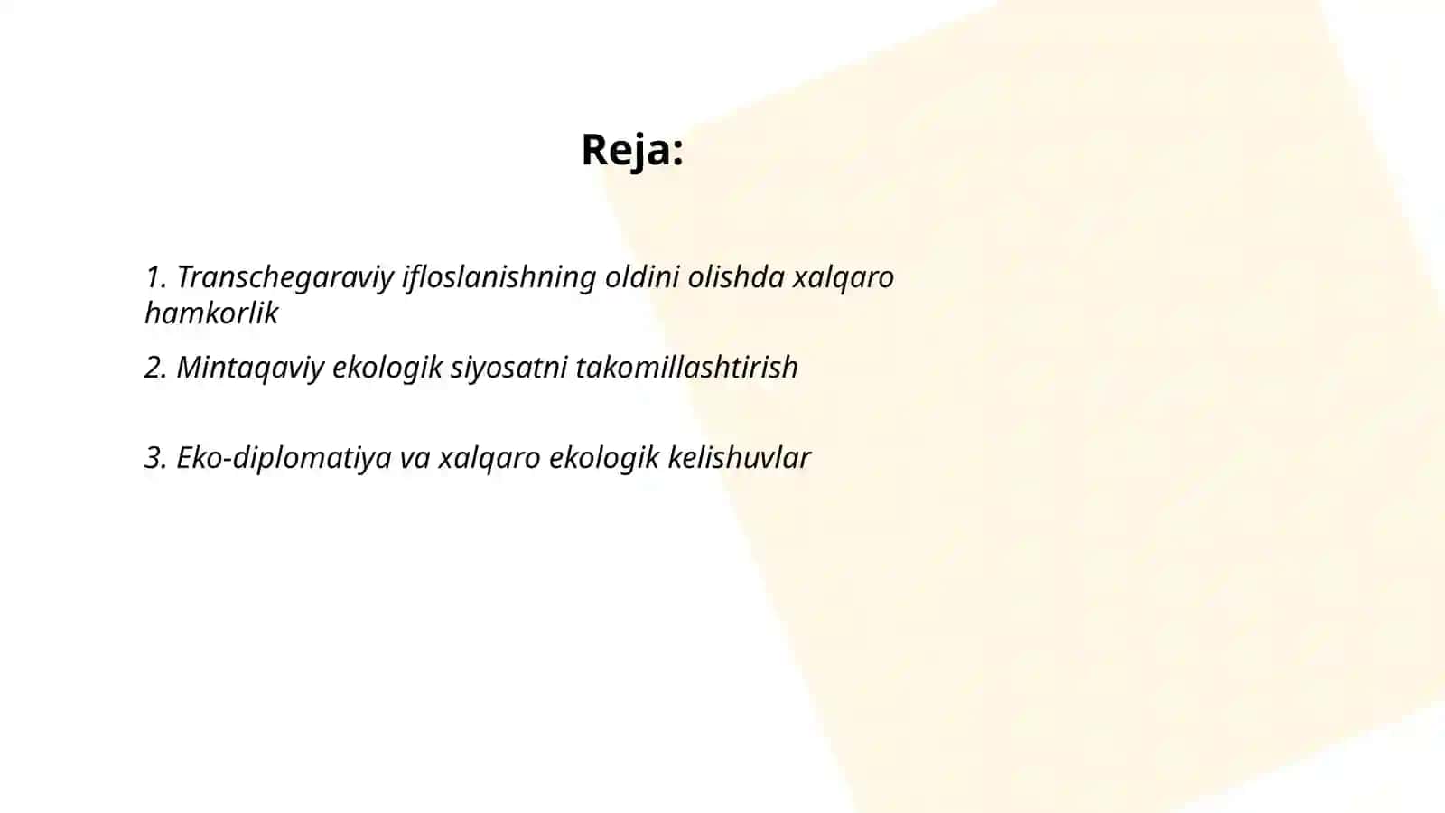 Tabiatni muhofaza qilish fa'oliyatini takomillashtirish va tabbiy muhitning trasnchegaraviy ifloslanishning oldini olish boʻyicha mintaqaviy va xalqaro hamkorlikni rivojlantirish 2