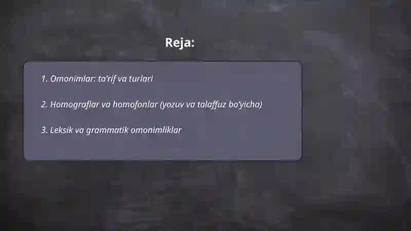 Soʻzlarning shakl va maʼno munosabatiga koʻra turlari (Omonimlar va sinonimlar) 2
