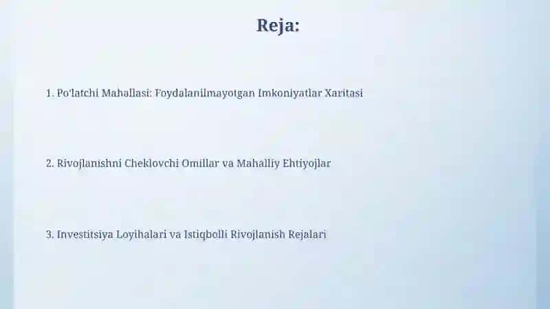 Po'latchi Mahallasi: Foydalanilmayotgan Imkoniyatlar Xaritasi 2
