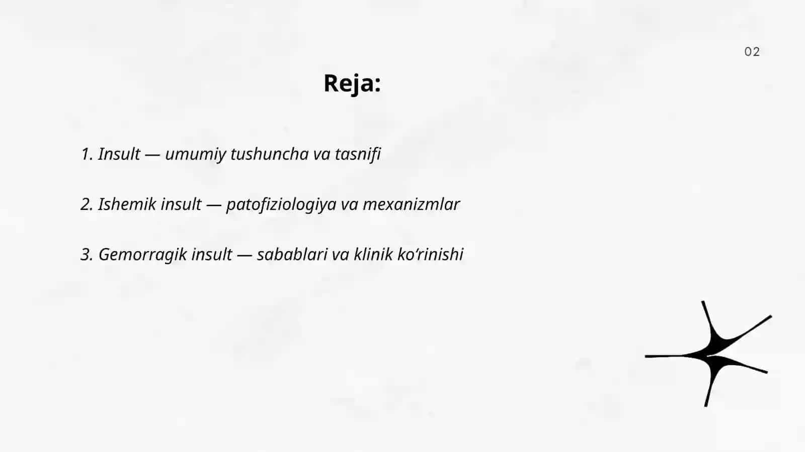 Infeksiyaga bog'lig bo'lmagan nerv sistemasi shikastlanishi bilan kechuvchi kasalliklar (insult, o'sma kasalliklari) 2