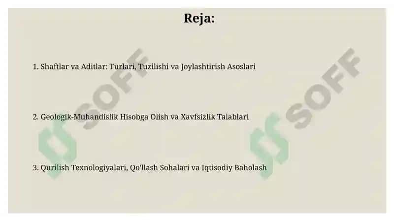 Shaftlar va Aditlar: Turlari, Tuzilishi va Joylashtirish Asoslari 2