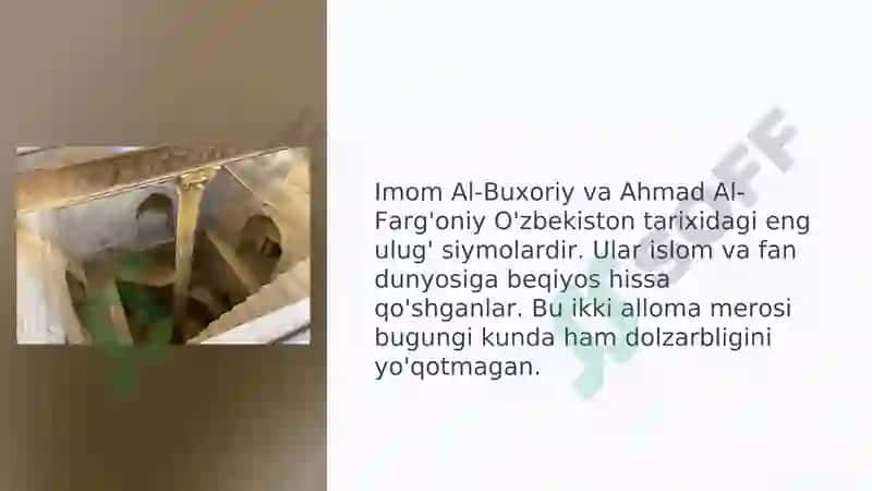 Imom Al-Buxoriy va Ahmad Al-Farg'oniy: Ikki buyuk alloma 2