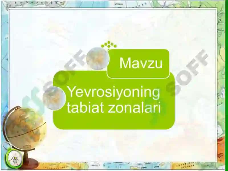 Yevrosiyo tabiat zonalari 2