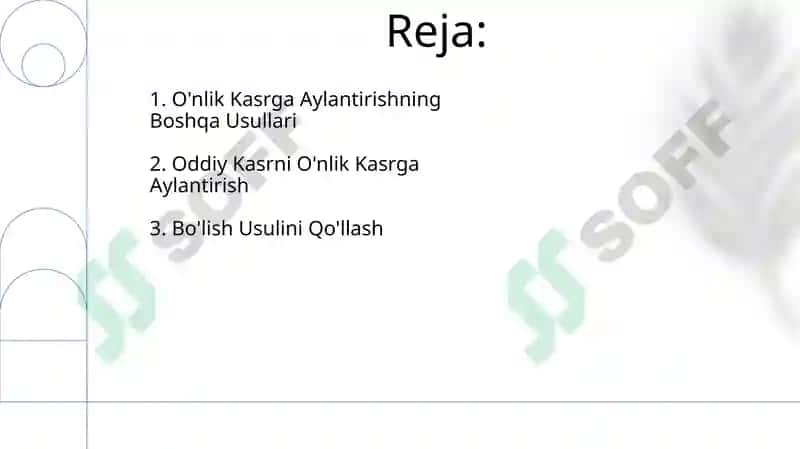 Oddiy kasrni o'nli kasrlarga aylantirish 2