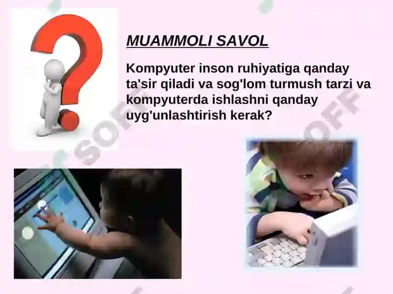 "KOMPYUTERNING INSON PSIXIKASIGA TA’SIRI" LOYIHASI 2
