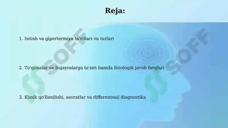 Isitmani gipertermiyadan farqli xossalari 2