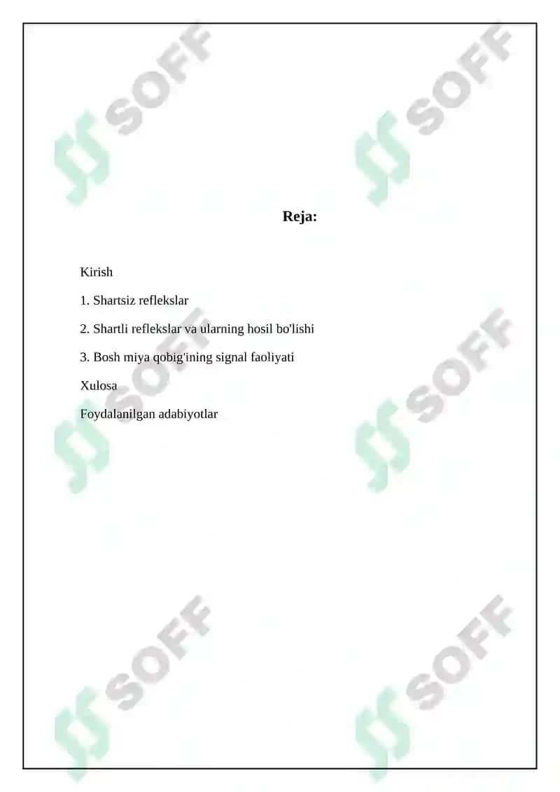 Shartsiz va shartli reflekslar. Bosh miya yarimsharlari poʻstlogʻining signal folyati 2