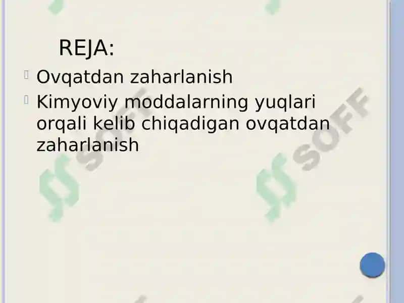 Ovqatdan zaharlanish turlari, keltirib chiqaruvchi sabablari va ularni oldini olishning profilaktik chora tadbirlari 2