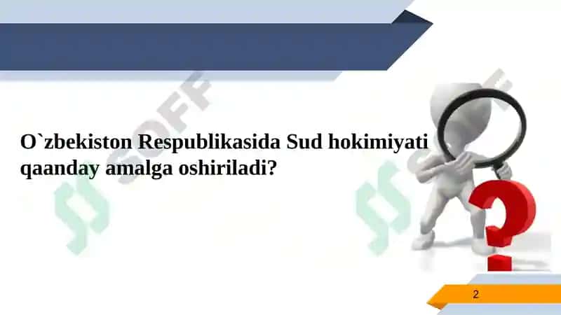 O`zbekiston Respublikasida Sud hokimiyati 2
