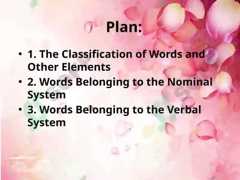 THE PROBLEM OF THE CLASSIFICATION OF WORDS 2