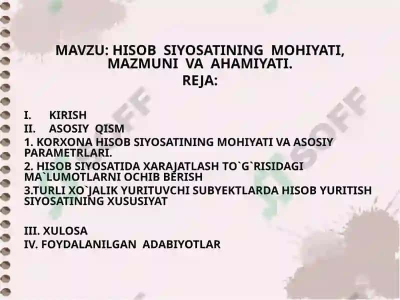 HISOB  SIYOSATINING  MOHIYATI, MAZMUNI  VA  AHAMIYATI. 2