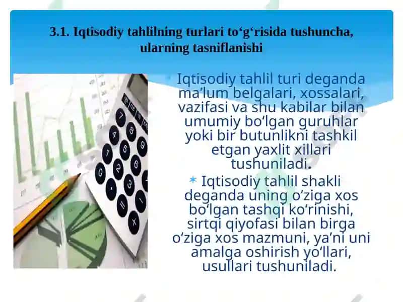 Iqtisodiy Tahlilning Turlari, Axborot Manbalariva Tashkil Qilish 2