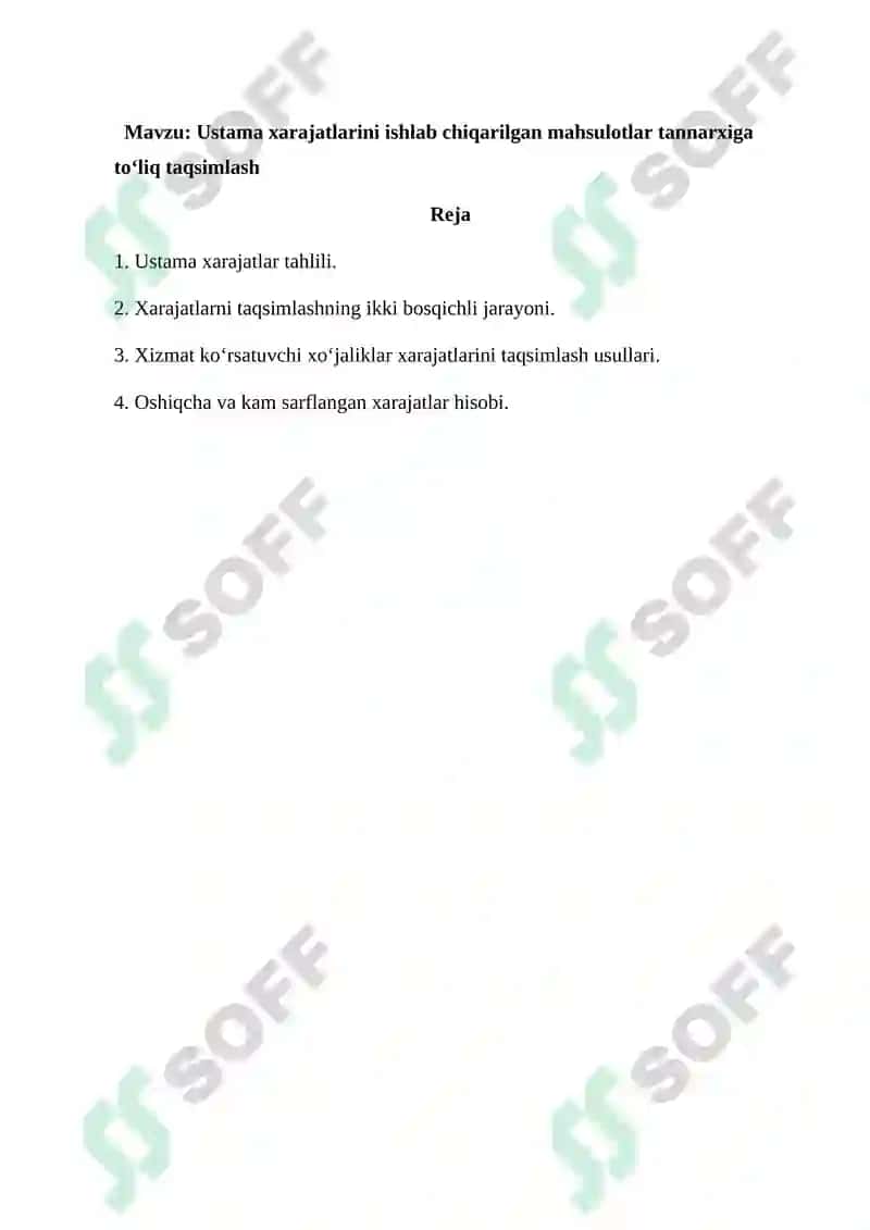 Ustama xarajatlarini ishlab chiqarilgan mahsulotlar tannarxiga toʻliq taqsimlash 2