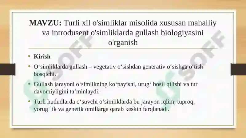 Turli xil o'simliklar misolida xususan mahalliy va introdusent o'simliklarda gullash biologiyasini o'rganish 2