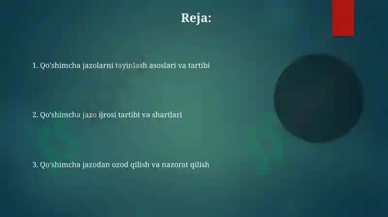 Qo'shimcha jazolarni ijro etish tartibi va shartlari 2