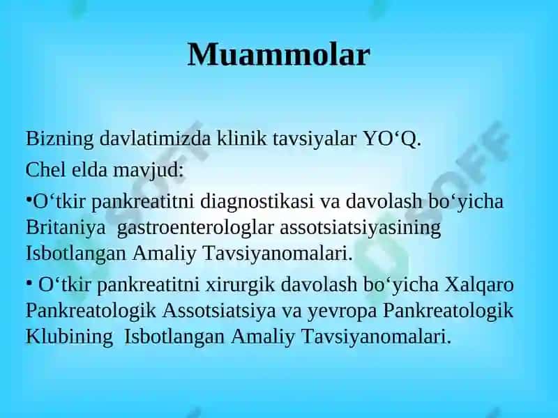 O‘tkir pankreatitni diagnostikasi va davolash 2