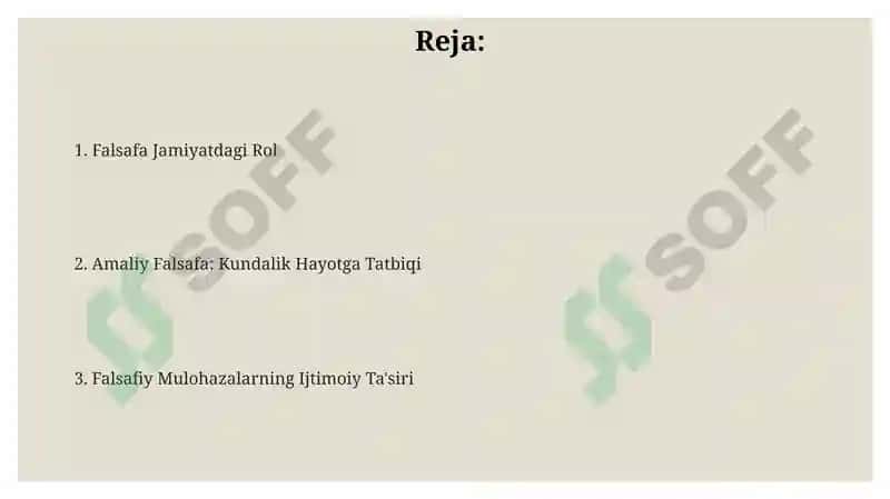 Falsafaning jamiyatdagi ro'li yoki amaliy falsafa 2
