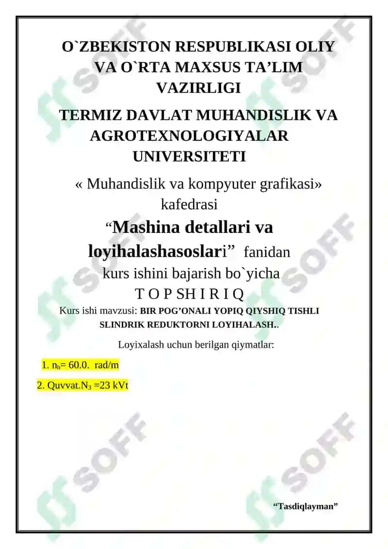 BIR_POG’ONALI_YOPIQ_QIYSHIQ_TISHLI_SLINDRIK_REDUKTORNI_LOYIHALASH 2