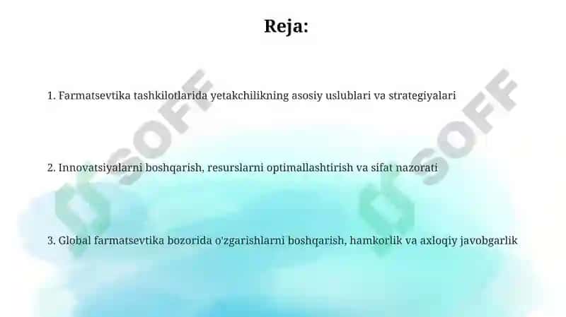 Farmatsevtika tashkilotlarida yetakchilikning asosiy uslublari va strategiyalari 2