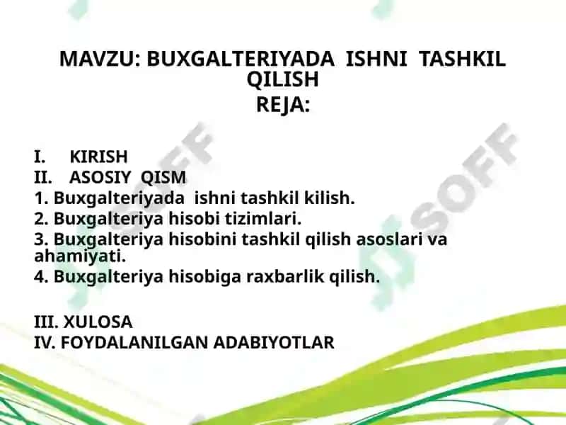 BUXGALTERIYADA  ISHNI  TASHKIL  QILISH 2