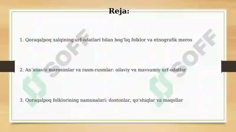 Qaraqalpaq xalining ana'anaviy urf odatlariga bogʻliq folklori va etnografik meroslari 2