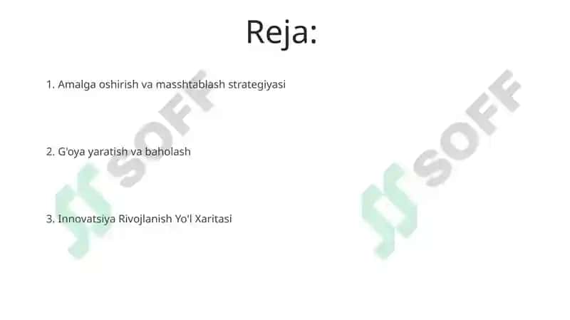 Innovatsiyalarni baholash, rivojlanish va amalga oshirishdagi fikrlar 2