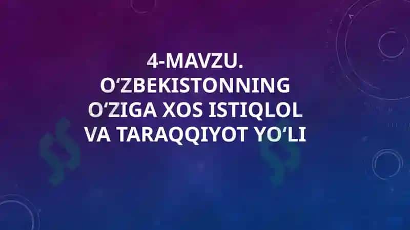 O‘zbekistonning O‘ziga Xos Istiqlol va Taraqqiyot Yo‘li 2