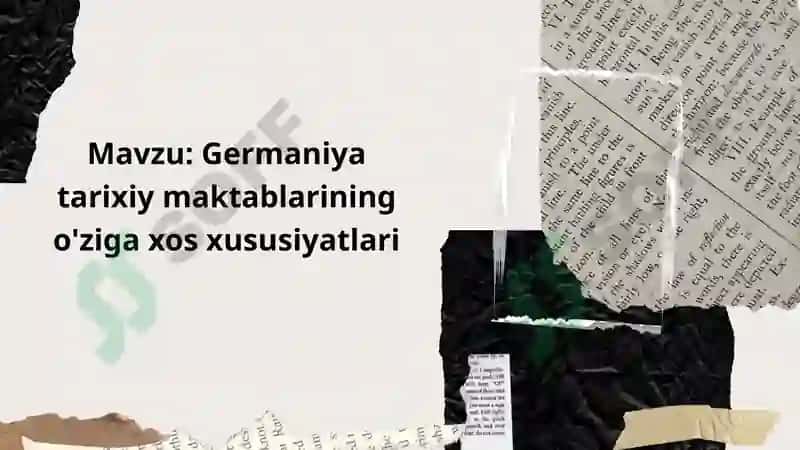 Germaniya tarixiy maktablarining o'ziga xos xususiyatlari 2