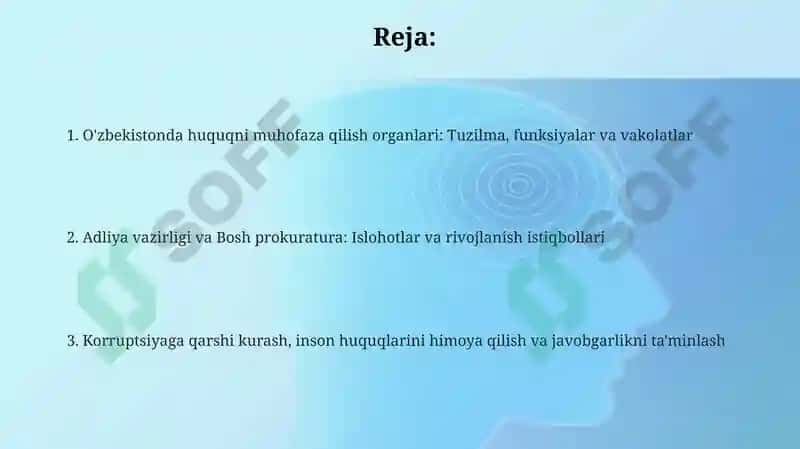 Oʻzbekistondagi huquqni muhofaza qiluvchi organlar. Adliya vazirligi va Bosh Prokuratura 2