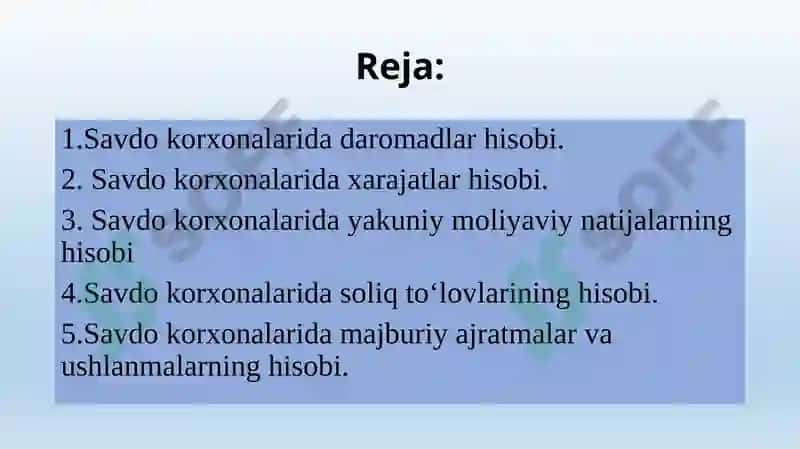 Savdo va umumiy ovqatlanish korxonalarida buxgalteriya hisobining xususiyatlari 2