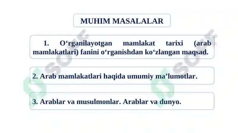 O‘RGANILAYOTGAN MAMLAKAT TARIXI(ARAB MAMLAKATLARI) 2