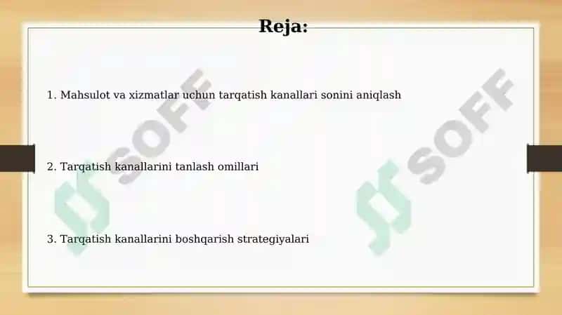 Mahsulot va xizmatlarni tarqatish kanallari sonini aniqlash 2