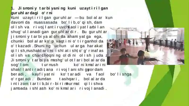 Kuni uzaytirilgan guruhlarda jismoniy tarbiya mashg‘ulotlari tashkil qilish va o‘tkazish 2