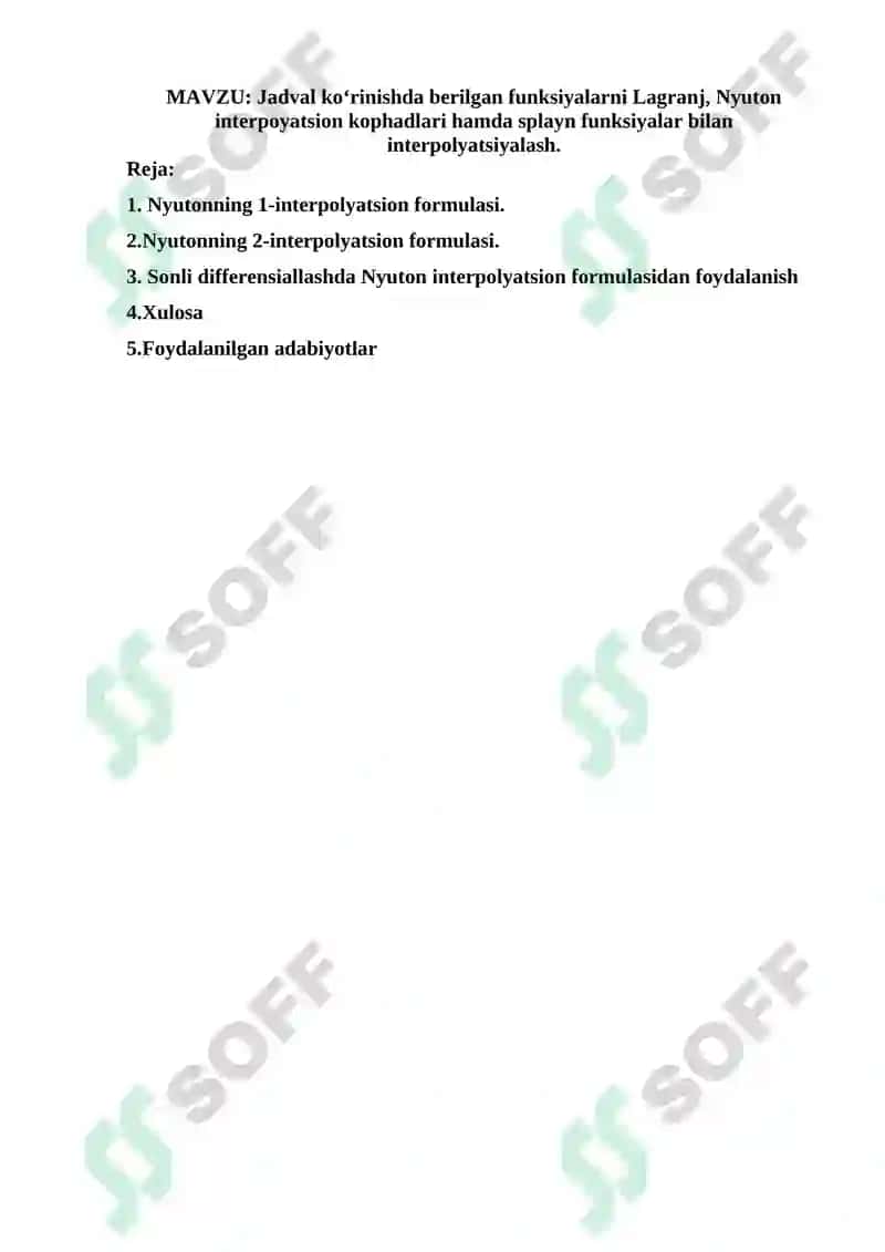 Jadval koʻrinishda berilgan funksiyalarni Lagranj, Nyuton interpoyatsion kophadlari hamda splayn funksiyalar bilan interpolyatsiyalash 2
