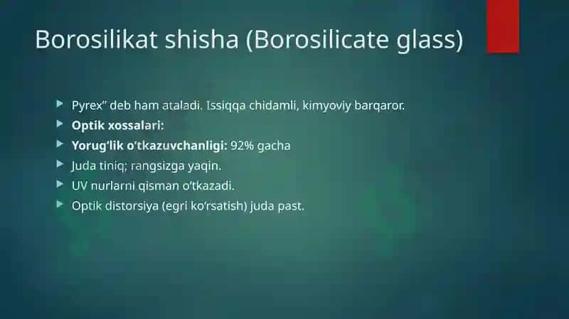 SHISHA TURLARI VA ULARNING OPTIK XOSSALARI 2