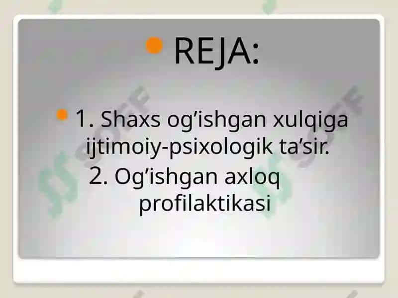 SHAXSNING OG’ISHGAN AXLOQI-GAIJTIMOIY-PSIXOLOGIK TA’SIR 2
