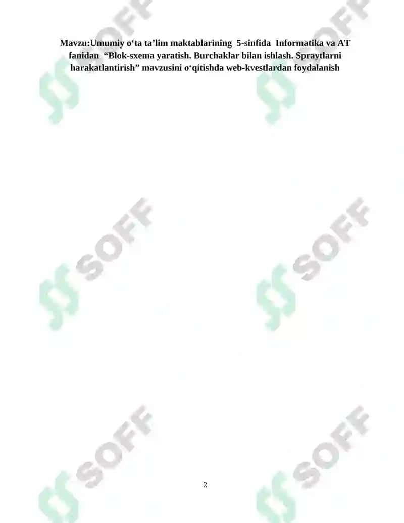 Umumiy o‘ta ta’lim maktablarining  5-sinfida  Informatika va AT fanidan  “Blok-sxema yaratish. Burchaklar bilan ishlash. Spraytlarni harakatlantirish” 2