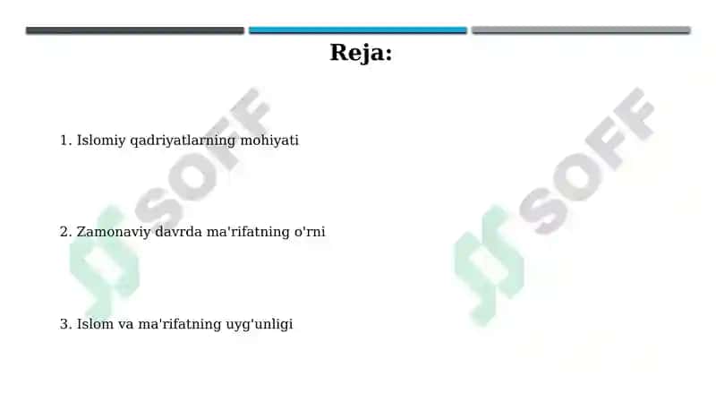 Islom qadriyalari va marifatlarining hozirgi davrdagi ahamiyati 2