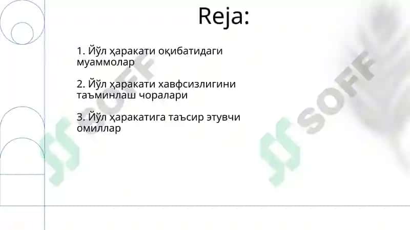 Yo‘llari Harakatiga Ta’sir Qiluvchi Vositalar 2