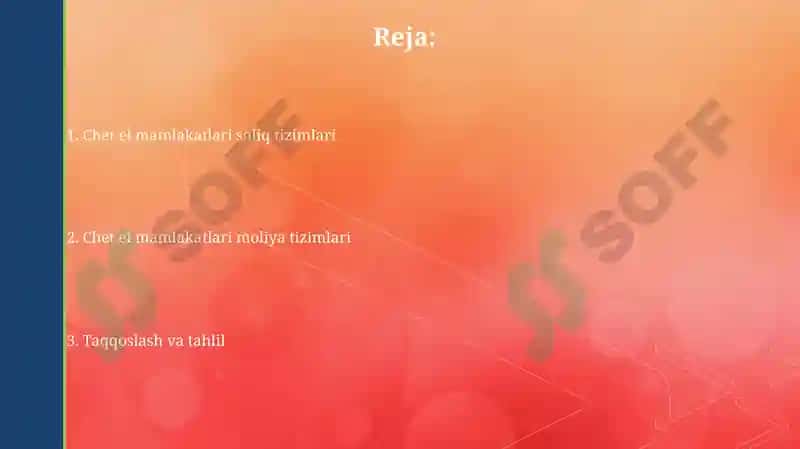 Xorijiy mamlakatlar moliya va soliq tizimi bo`yicha 2