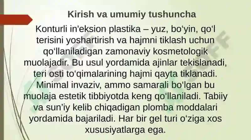 Konturli in'eksion plastika. Gel turlari va ularning tasnifi (biologik-kollagen, gialuron kislota, polilaktik kislota, sintetik-silikon). Kiritish texnikasi va usullari. Ko'rsatmalar. Qarshi ko'rsatmalar. Nojo'ya ta'sirlari 2