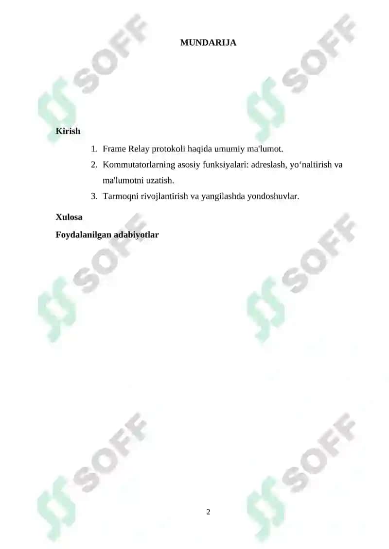 Kanal pog‘onasining protokollari (Frame Relay, ATM, Ethernet). Kommutatorning funksional modeli, turlari va MAC-jadvalning ishlash tamoyillari 2