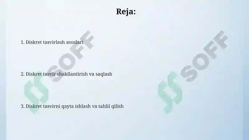 Diskret tasvir haqida umumiy tushunchalar 2