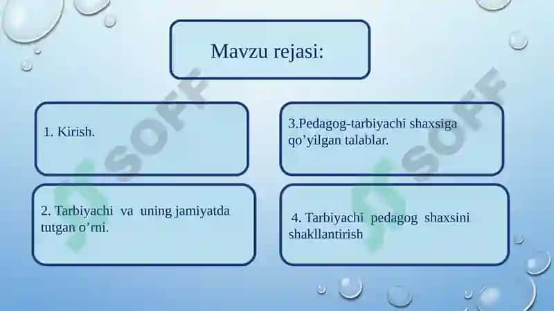 Tarbiyachilik kasbi, tarbiyachilik kasbining ahamiyati,tarbiyachilarga qo’yiladigan talablar 2