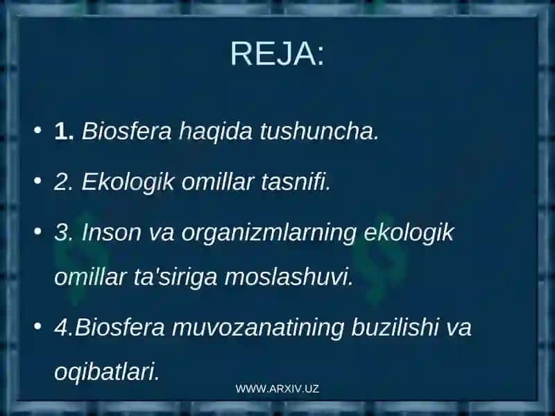 BIOSFERA VA UNING CHEGARALARI 2