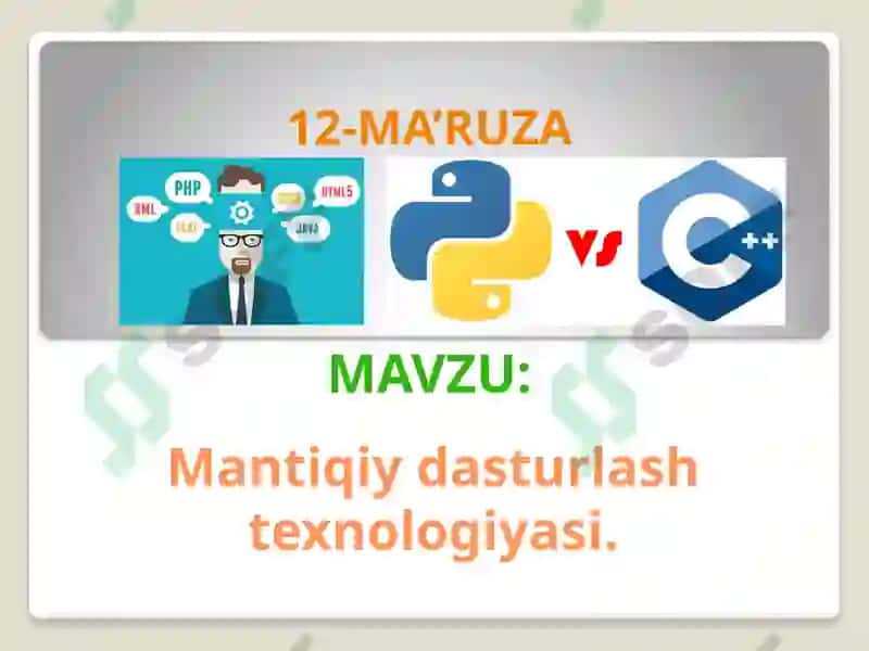 Mantiqiy dasturlash texnologiyasi 2