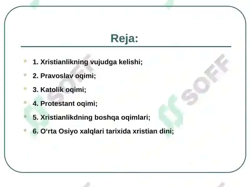 Xristian dini tarixi va asosiy gʻoyalari 2